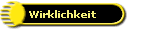 Wirklichkeit